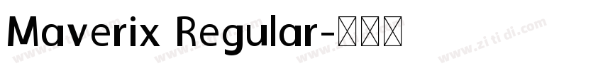 Maverix Regular字体转换
